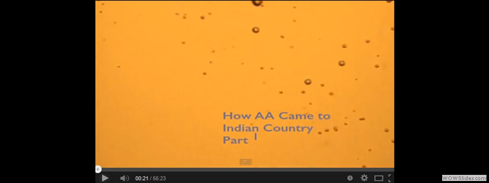 How AA came to Indian Country